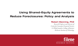 Using Shared-Equity 
Agreements to Reduce Foreclosures: Policy and Analysis