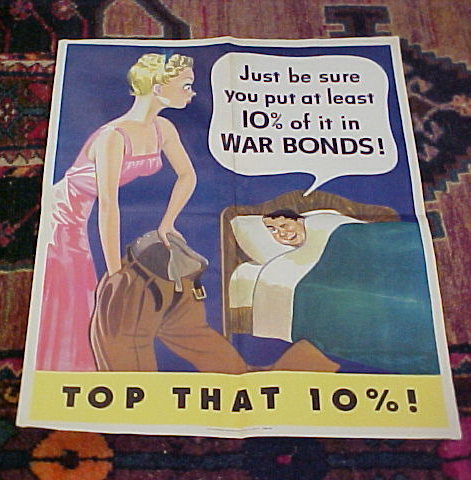 Just be sure you put at least 10% of it in WAR BONDS!