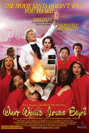 What Would Jesus Buy? Poster
